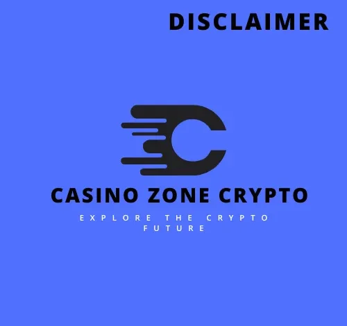 Casino Zone Crypto Disclaimer
