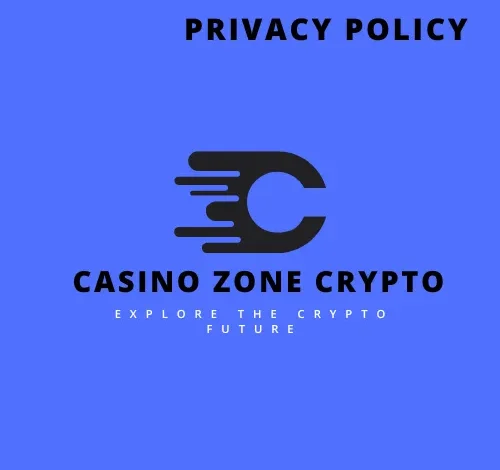 Casino Zone Crypto Privacy Policy